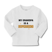 Baby Clothes My Grandpa Is A Superhero Boy & Girl Clothes Cotton - Cute Rascals
