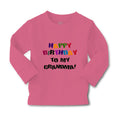 Baby Clothes Happy Birthday to Grandma! Boy & Girl Clothes Cotton