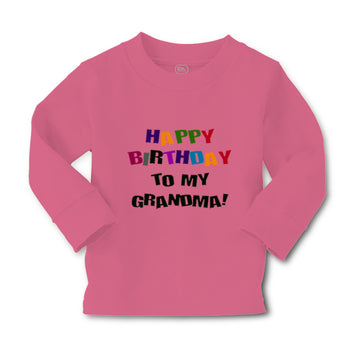 Baby Clothes Happy Birthday to Grandma! Boy & Girl Clothes Cotton