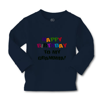 Baby Clothes Happy Birthday to Grandma! Boy & Girl Clothes Cotton