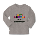 Baby Clothes Happy Birthday to Grandma! Boy & Girl Clothes Cotton - Cute Rascals