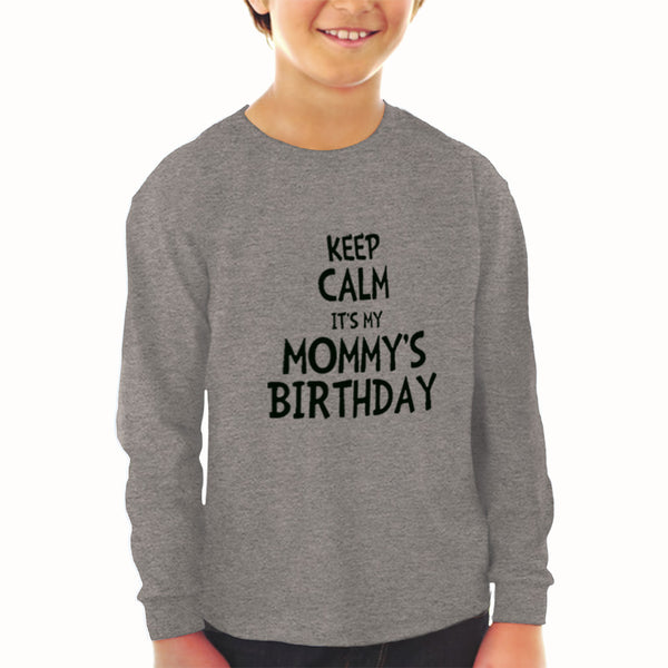 Baby Clothes Keep Calm It's Mommy's Birthday Boy & Girl Clothes Cotton - Cute Rascals