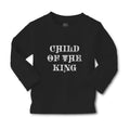 Baby Clothes Child of The King Motivational Bible Quotes for Kids Cotton