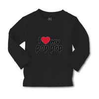 Baby Clothes I Love My Pop Pop An Dad's Love with Red Heart Boy & Girl Clothes - Cute Rascals