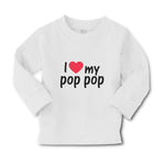 Baby Clothes I Love My Pop Pop An Dad's Love with Red Heart Boy & Girl Clothes - Cute Rascals