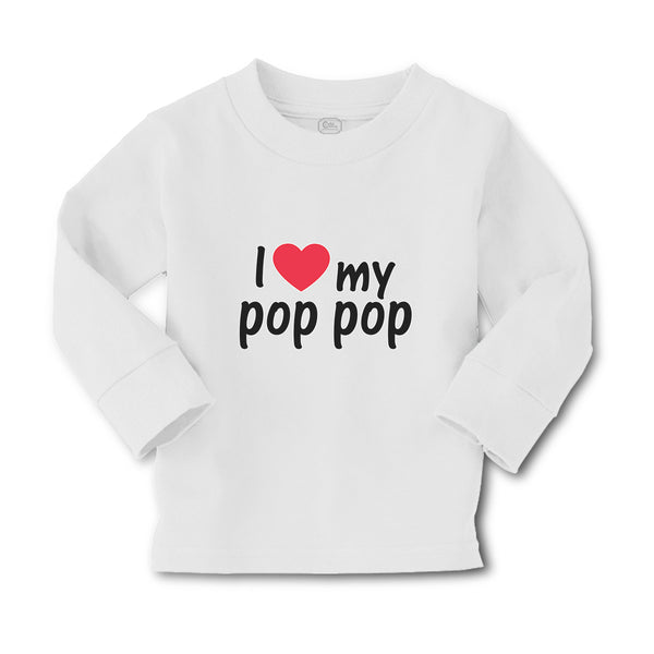 Baby Clothes I Love My Pop Pop An Dad's Love with Red Heart Boy & Girl Clothes - Cute Rascals