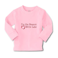 Baby Clothes I'M The Reason We'Re Late with Heart Boy & Girl Clothes Cotton - Cute Rascals