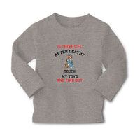 Baby Clothes Is There Life After Death Touch My Toys and Find out Cotton - Cute Rascals