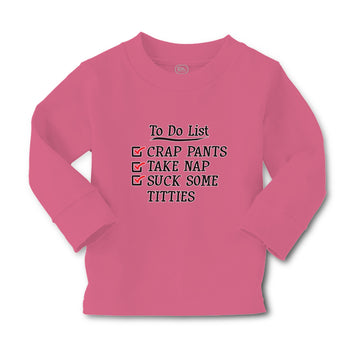 Baby Clothes To Do List Crap Pants Take Nap Suck Some Titties Boy & Girl Clothes