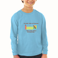 Baby Clothes Periodic Table of Elements I Wear Thia Shirt Periodically Cotton - Cute Rascals