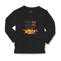 Baby Clothes When God Made Me He Said ''Ta-Da!'' Boy & Girl Clothes Cotton - Cute Rascals