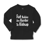 Baby Clothes Fat Babies Are Harder to Kidnap Boy & Girl Clothes Cotton - Cute Rascals