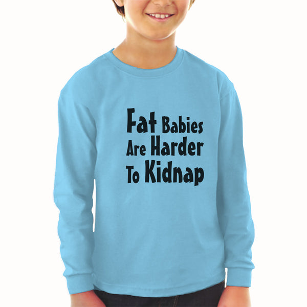 Baby Clothes Fat Babies Are Harder to Kidnap Boy & Girl Clothes Cotton - Cute Rascals