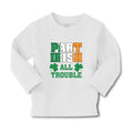 Baby Clothes Part Irish All Trouble with Shamrock Leaf Boy & Girl Clothes Cotton
