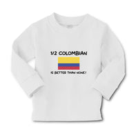 Baby Clothes 1 2 Colombian Is Better than None! Flag of Colombian Cotton - Cute Rascals