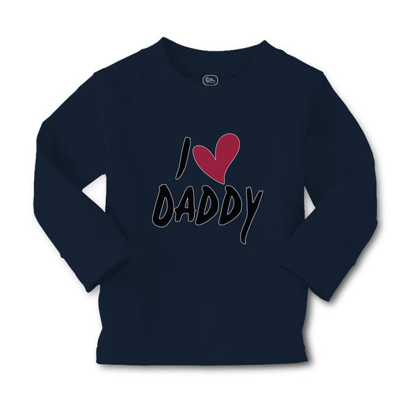 Baby Clothes I Love Daddy Boy & Girl Clothes Cotton - Cute Rascals