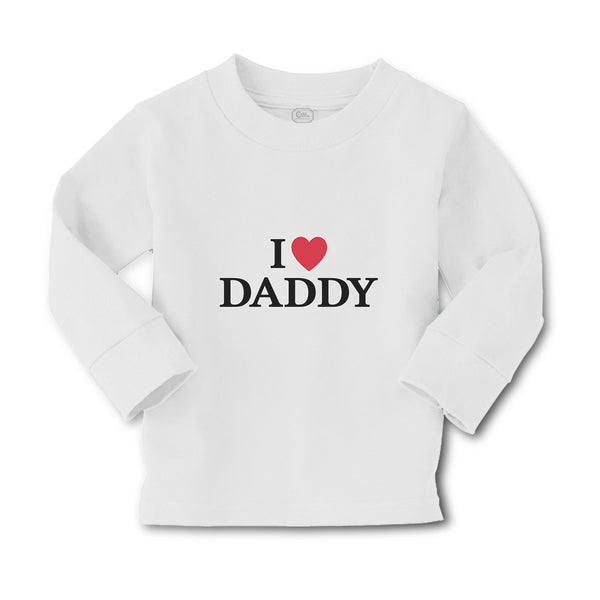 Baby Clothes I Love Daddy Boy & Girl Clothes Cotton - Cute Rascals