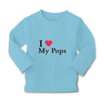 Baby Clothes I Love My Pops Boy & Girl Clothes Cotton - Cute Rascals