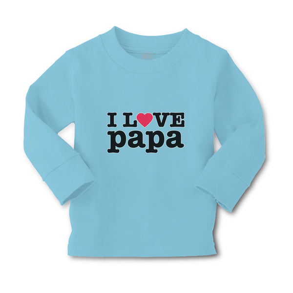 Baby Clothes I Love Papa Boy & Girl Clothes Cotton - Cute Rascals
