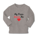 Baby Clothes My Pops Loves Me Boy & Girl Clothes Cotton - Cute Rascals