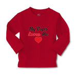 Baby Clothes My Pops Loves Me Boy & Girl Clothes Cotton - Cute Rascals