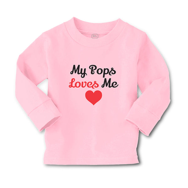 Baby Clothes My Pops Loves Me Boy & Girl Clothes Cotton - Cute Rascals