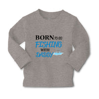 Baby Clothes Born to Fishing with Daddy Fisherman Father's Day B Cotton - Cute Rascals