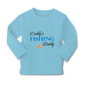 Baby Clothes Daddy's Fishing Buddy Fishing Fish Fisherman Boy & Girl Clothes