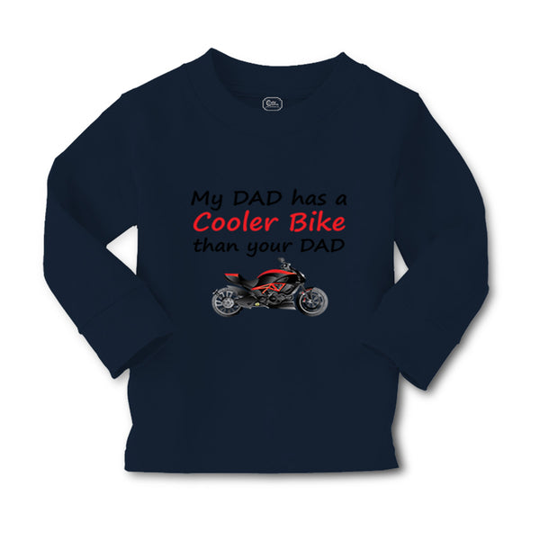 Baby Clothes My Dad Has A Cooler Bike than Your Dad Motorcycle Cotton - Cute Rascals