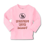 Baby Clothes Hunting with Daddy Hunter Boy & Girl Clothes Cotton - Cute Rascals