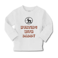 Baby Clothes Hunting with Daddy Hunter Boy & Girl Clothes Cotton - Cute Rascals