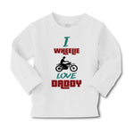 Baby Clothes I Wheelie Love Daddy Motorcycle Racing Dad Father's Day Cotton - Cute Rascals