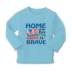 Baby Clothes Home of The Free Because My Daddy Brave Military Boy & Girl Clothes - Cute Rascals