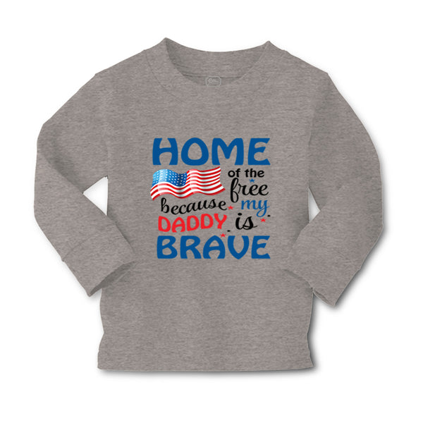 Baby Clothes Home of The Free Because My Daddy Brave Military Boy & Girl Clothes - Cute Rascals