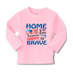 Baby Clothes Home of The Free Because My Daddy Brave Military Boy & Girl Clothes - Cute Rascals