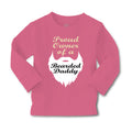 Baby Clothes Proud Owner of A Bearded Daddy Dad Father's Day Boy & Girl Clothes
