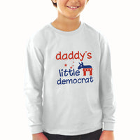 Baby Clothes Daddy S Little Democrat Family & Friends Dad Boy & Girl Clothes - Cute Rascals
