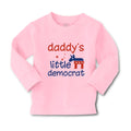 Baby Clothes Daddy S Little Democrat Family & Friends Dad Boy & Girl Clothes