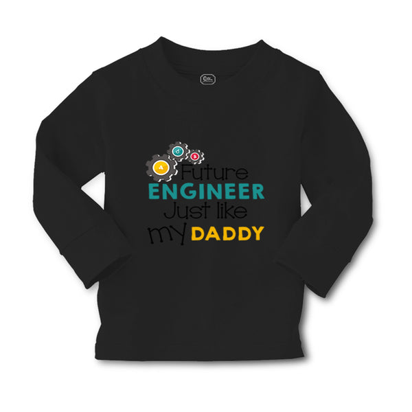 Baby Clothes Future Engineer like My Daddy Dad Father's Day Boy & Girl Clothes - Cute Rascals