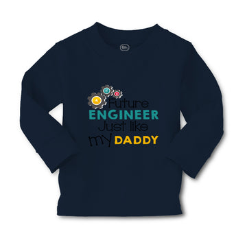 Baby Clothes Future Engineer like My Daddy Dad Father's Day Boy & Girl Clothes