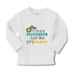 Baby Clothes Future Engineer like My Daddy Dad Father's Day Boy & Girl Clothes - Cute Rascals