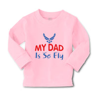 Baby Clothes My Daddy Is So Fly Air Force Dad Father's Day Boy & Girl Clothes - Cute Rascals