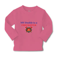 Baby Clothes My Daddy Is A Firefighter Fireman Dad Father's Day Cotton - Cute Rascals