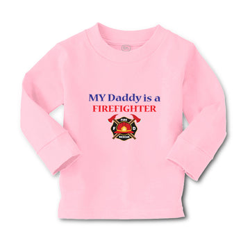 Baby Clothes My Daddy Is A Firefighter Fireman Dad Father's Day Cotton