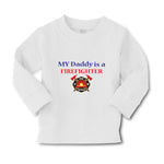 Baby Clothes My Daddy Is A Firefighter Fireman Dad Father's Day Cotton - Cute Rascals