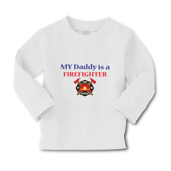 Baby Clothes My Daddy Is A Firefighter Fireman Dad Father's Day Cotton - Cute Rascals