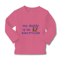 Baby Clothes My Daddy Is An Electrician Dad Father's Day Boy & Girl Clothes - Cute Rascals