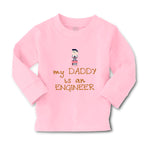 Baby Clothes My Daddy Is The Engineer Dad Father's Day Boy & Girl Clothes Cotton - Cute Rascals