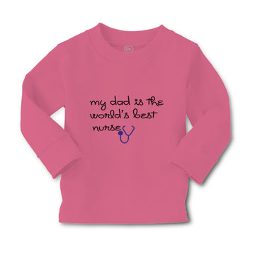 Baby Clothes My Daddy Is The World's Best Nurse Dad Father's Day Cotton