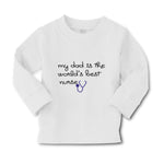 Baby Clothes My Daddy Is The World's Best Nurse Dad Father's Day Cotton - Cute Rascals